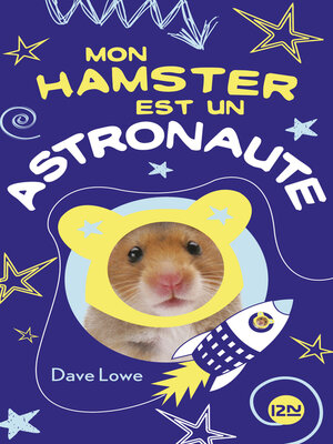 cover image of Mon hamster est un astronaute